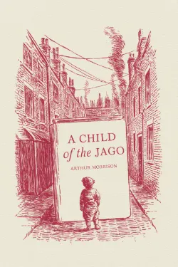 A Child of the Jago