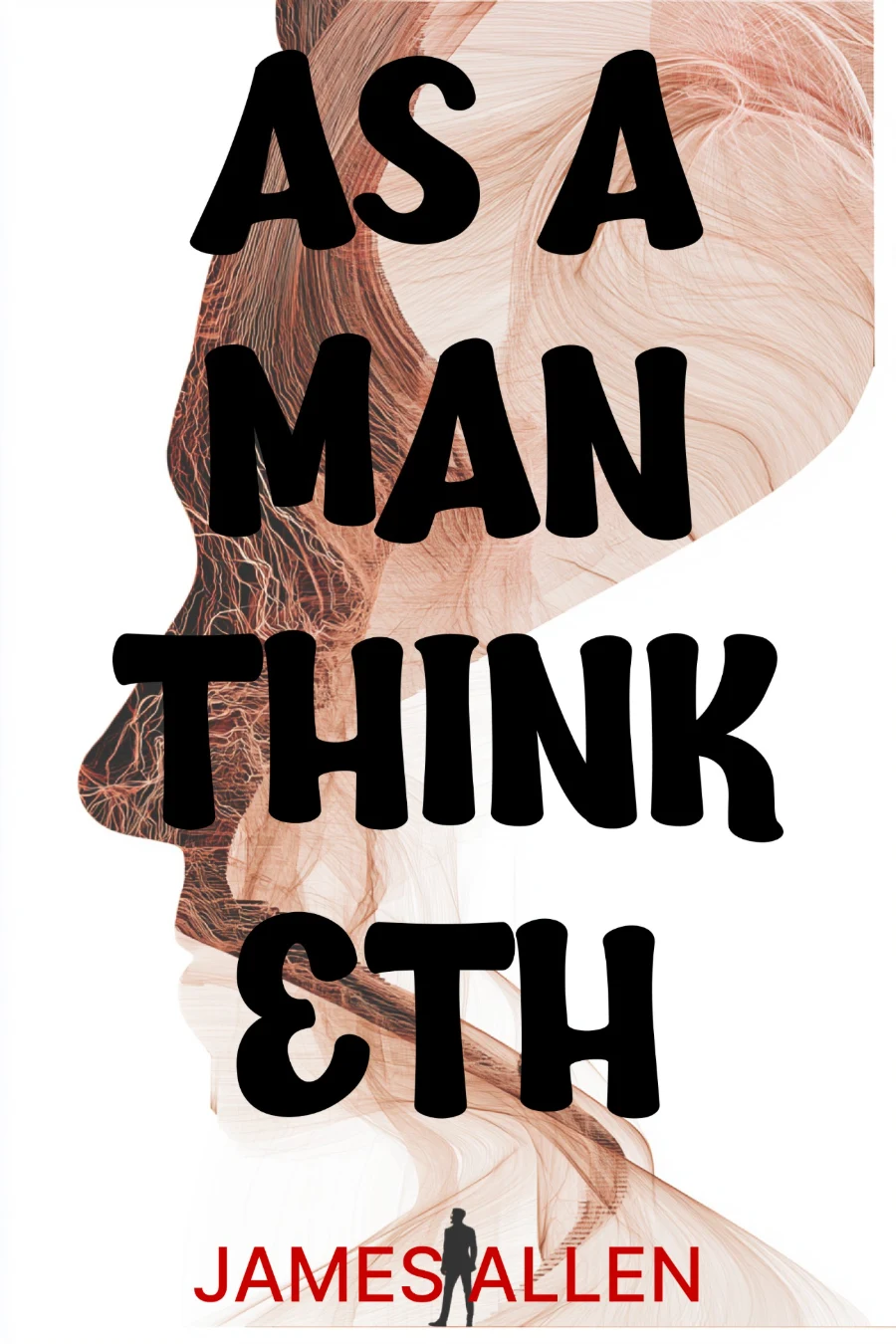 As a Man Thinketh