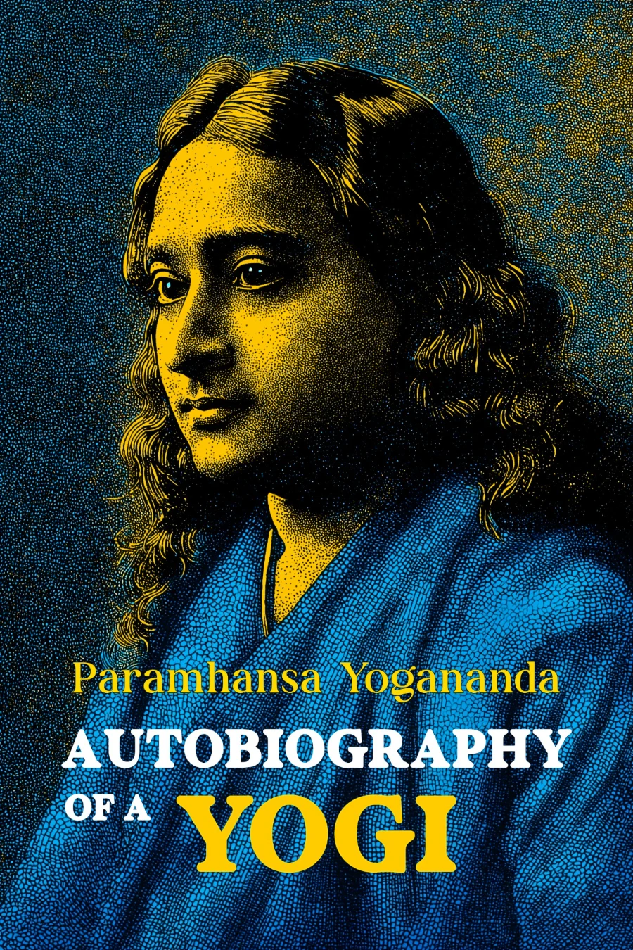 Autobiography of a Yogi