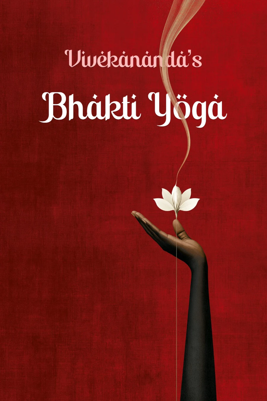 Bhakti Yoga