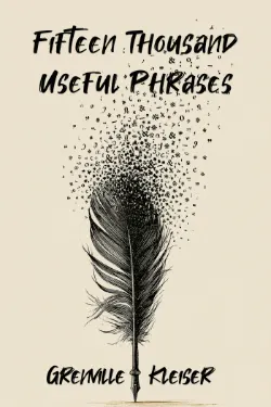 Fifteen Thousand Useful Phrases