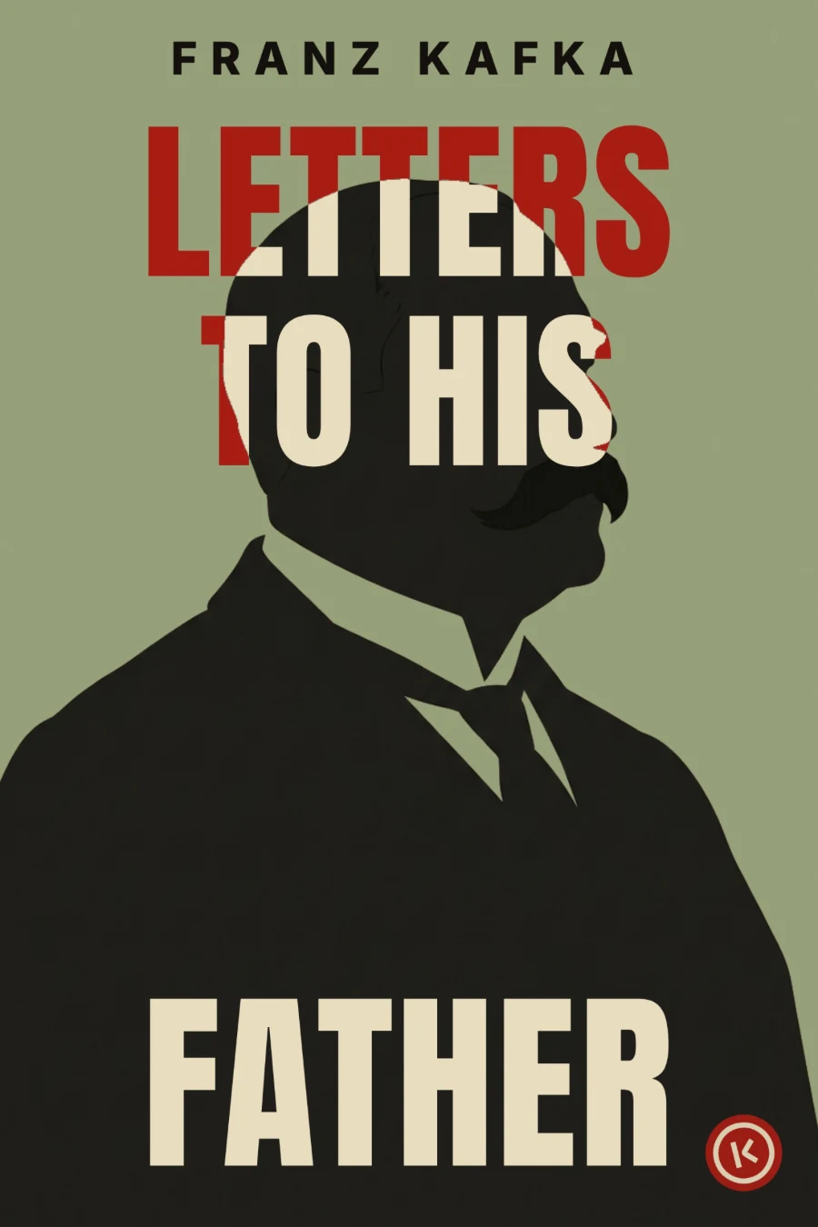 Letters to His Father