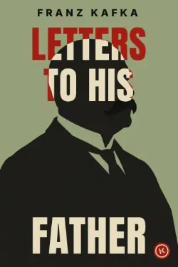 Letters to His Father