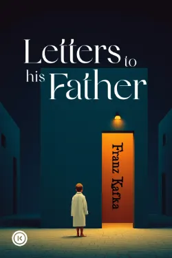 Letter to His Father