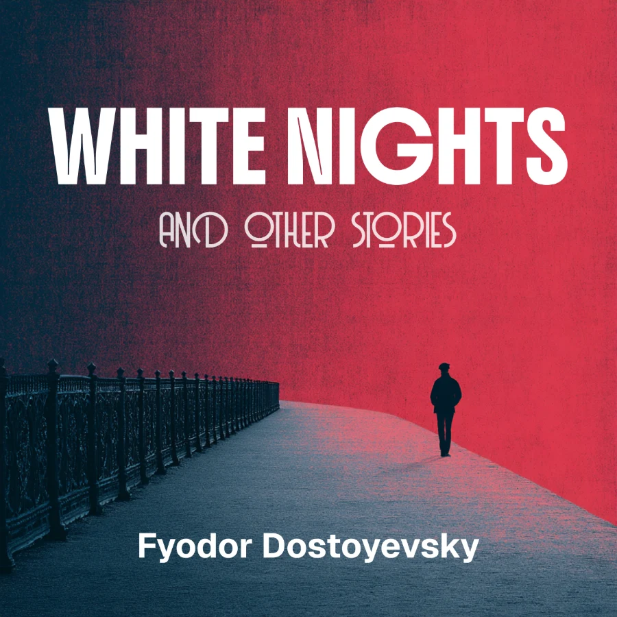 White Nights & Other Stories