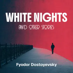 White Nights & Other Stories