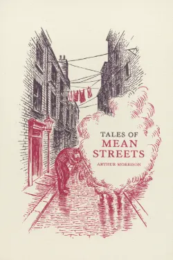 Tales of Mean Streets