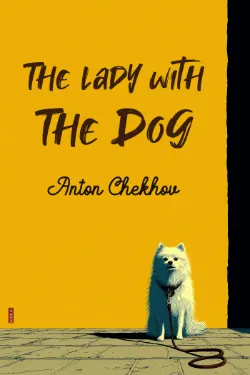The Lady with the Dog
