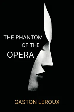 The Phantom of the Opera