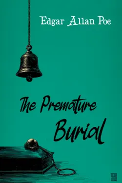 The Premature Burial
