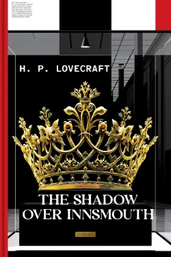 The Shadow Over Innsmouth