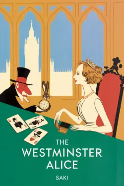 The Westminster Alice