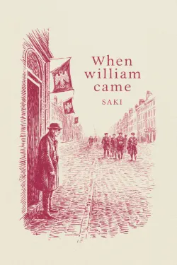 When William Came